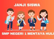 Janji Siswa SMP Negeri 1 Mentaya Hulu Berikut Teks dan Pengertiannya